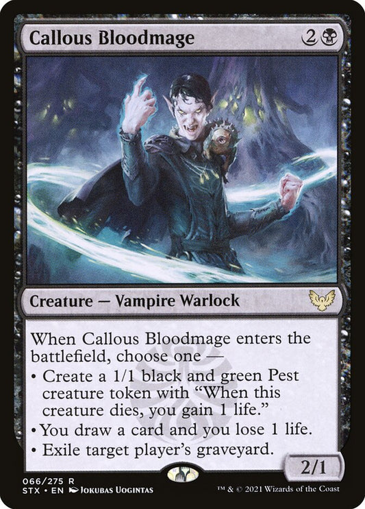 Callous Bloodmage - STX 66