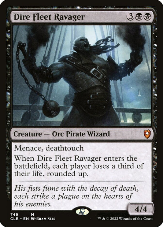 Dire Fleet Ravager - CLB 749