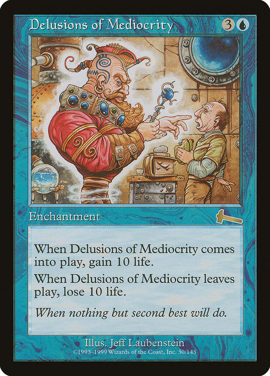 Delusions of Mediocrity - ULG 30