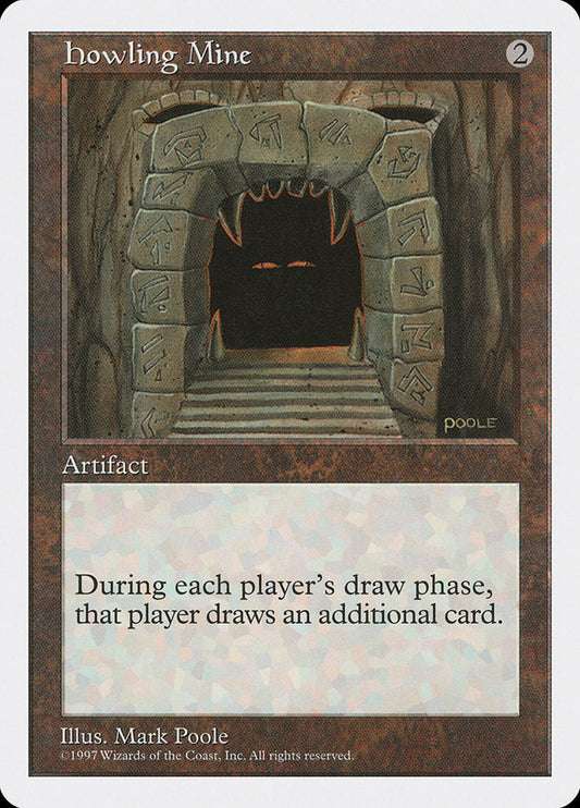 Howling Mine - 5ED 377