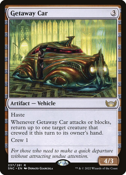 Getaway Car - SNC 237