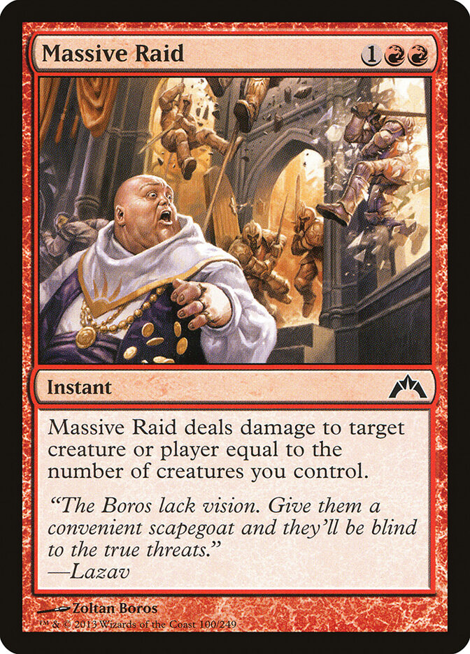 Massive Raid - Gatecrash 100