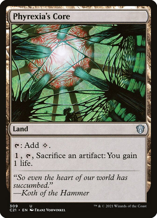 Phyrexia's Core - C21 309
