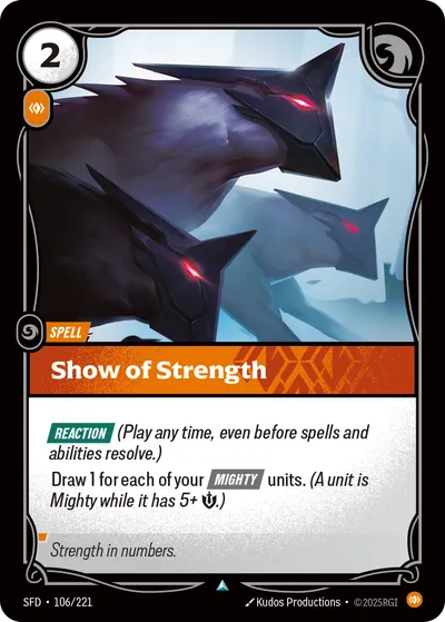 Show of Strength - Spiritforged 106/221 (Foil)