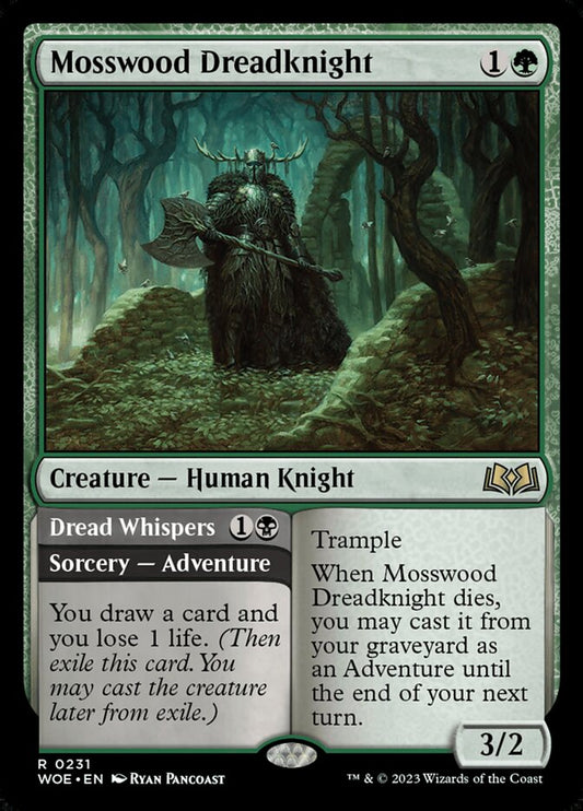 Mosswood Dreadknight // Dread Whispers - WOE 231
