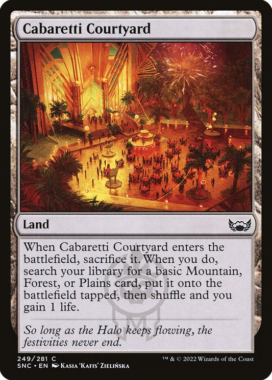 Cabaretti Courtyard - SNC 249  (Foil)