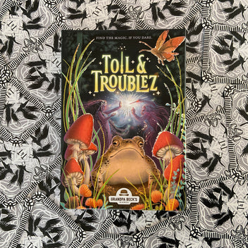 Toil and Troublez