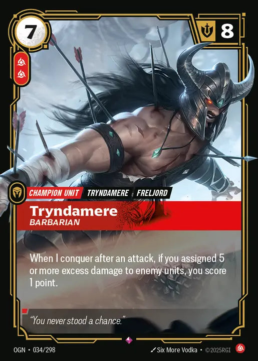 Tryndamere - Barbarian - Origins 034/298  (Foil)