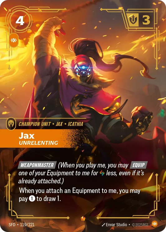 Jax - Unrelenting - SFD 119/221  (Foil)