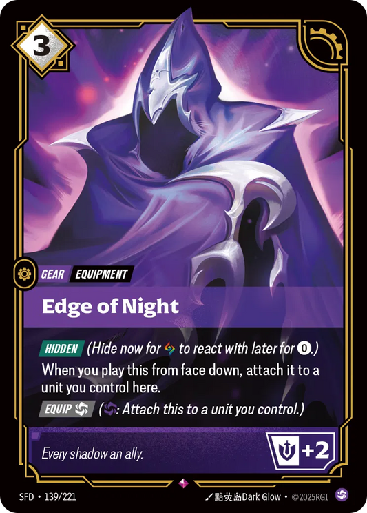 Edge of Night - SFD 139/221  (Foil)