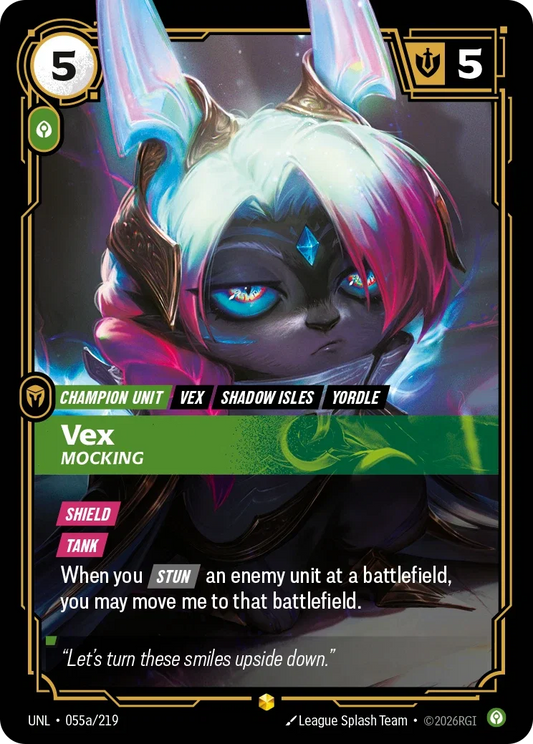 Vex - Mocking - Unleashed 55a (Foil)