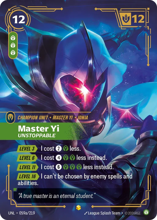 Master Yi - Unstoppable - Unleashed 59a (Foil)