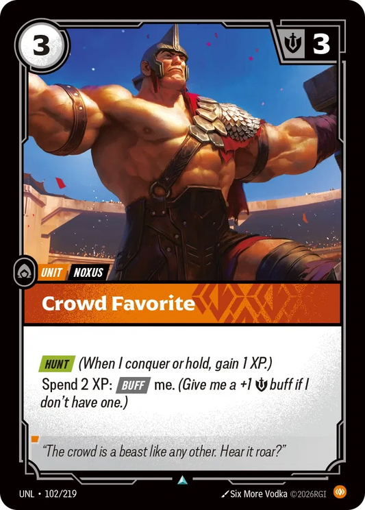 Crowd Favorite - Unleashed 102/219