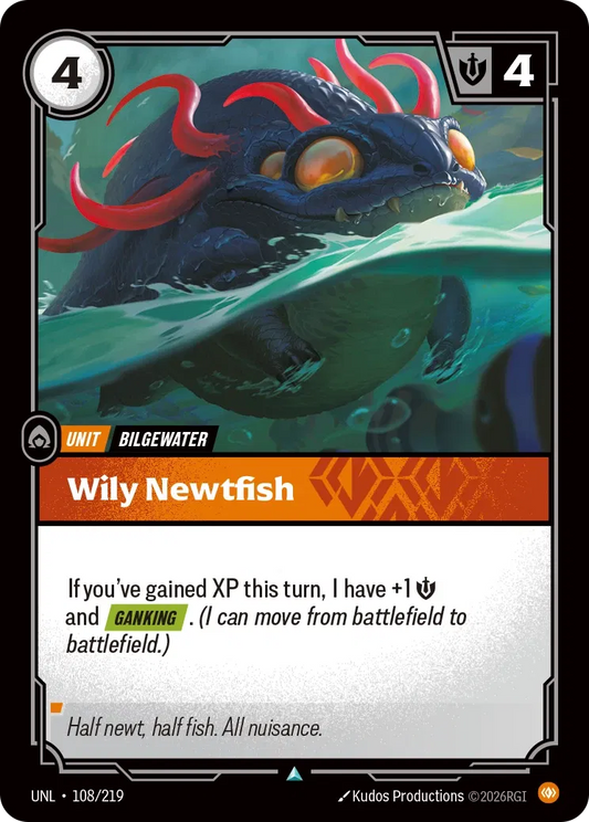 Wily Newtfish - Unleashed 108/219