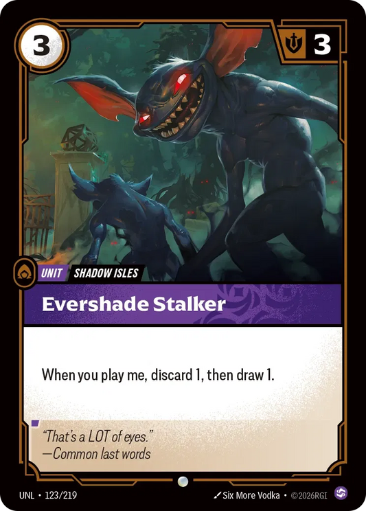 Evershade Stalker - Unleashed 123