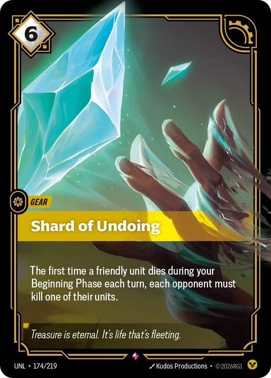Shard of Undoing - Unleashed 174/219 (Foil)