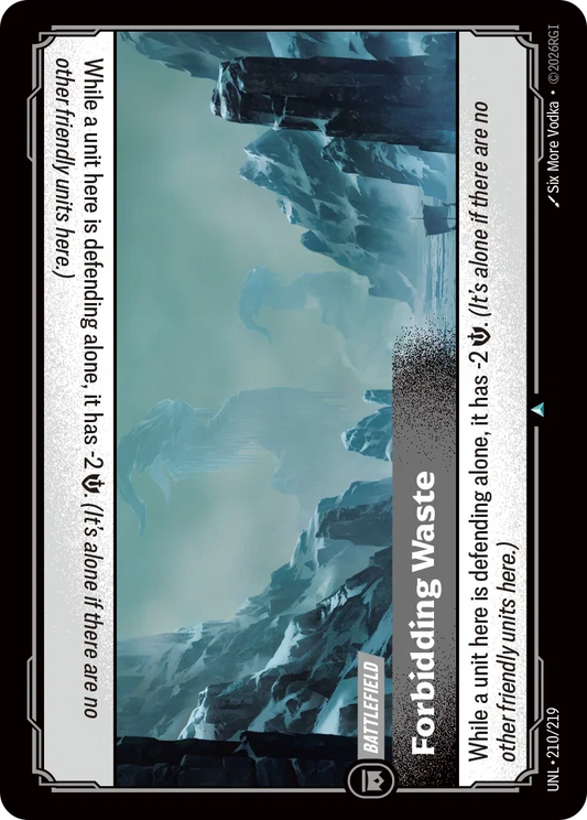 Forbidding Waste - Unleashed 210/219