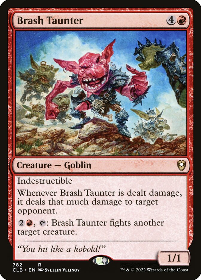 Brash Taunter - CLB 782