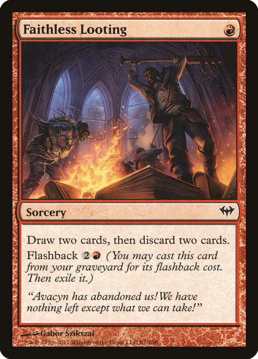 Faithless Looting - DKA 87