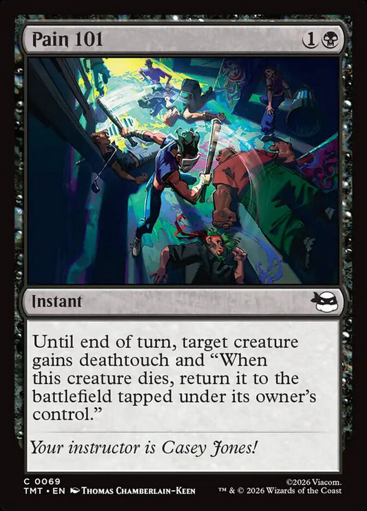 Pain 101 - TMT 69  (Foil)