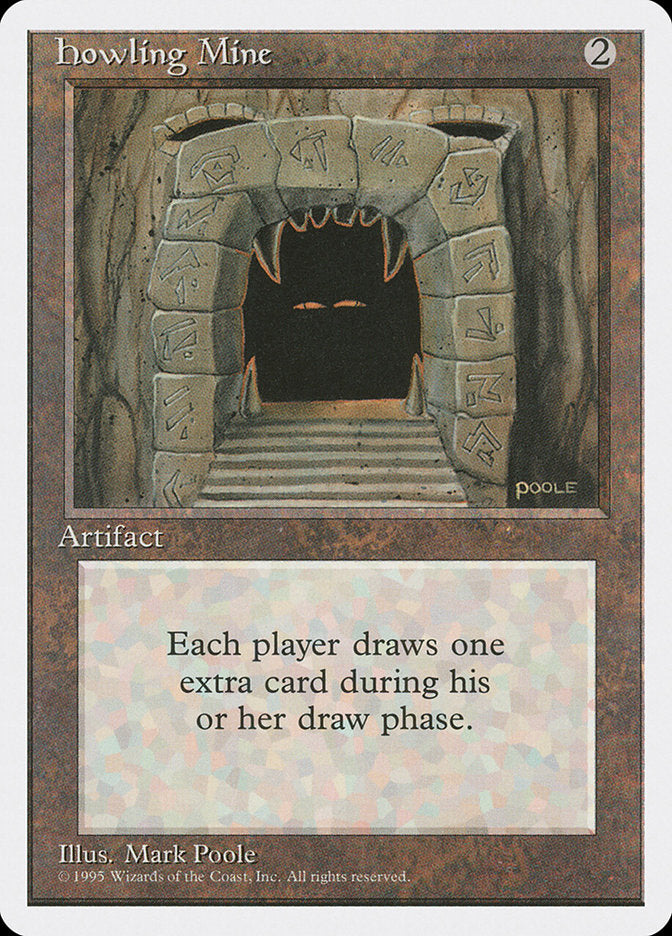 Howling Mine - 4ED 325
