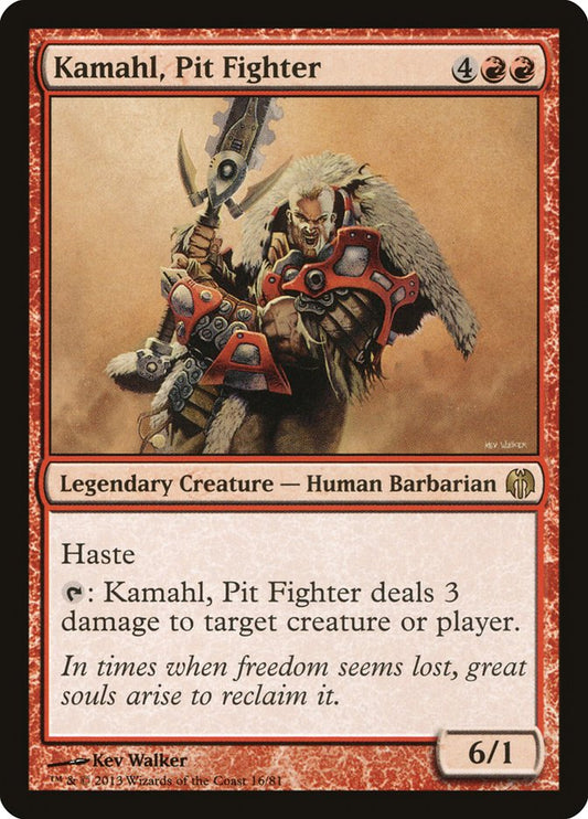Kamahl, Pit Fighter - DDL 16