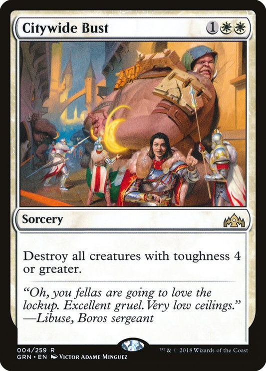 Citywide Bust - GRN 4