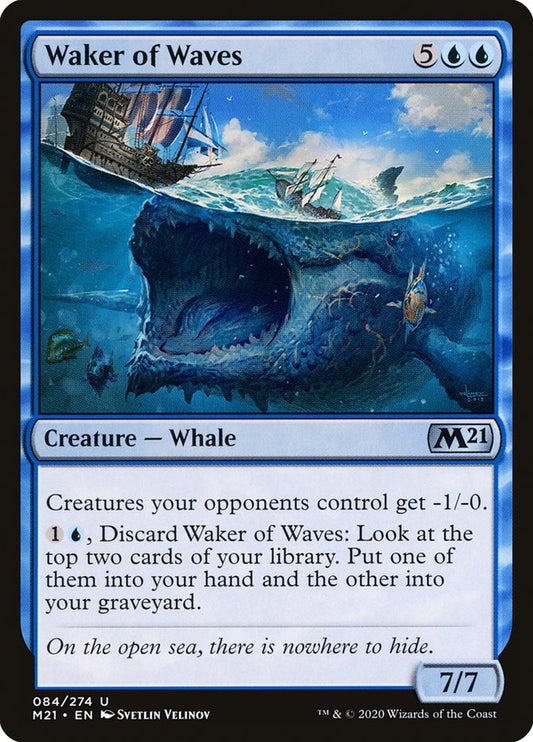 Waker of Waves - M21 84