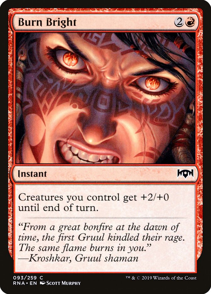 Burn Bright - Ravnica Allegiance 93