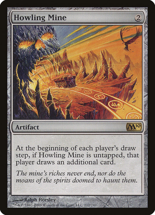Howling Mine - M10 212