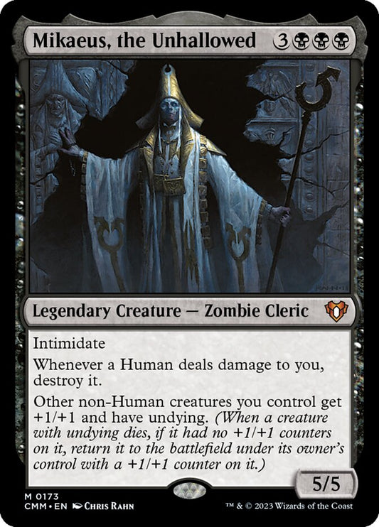 Mikaeus, the Unhallowed - CMM 173