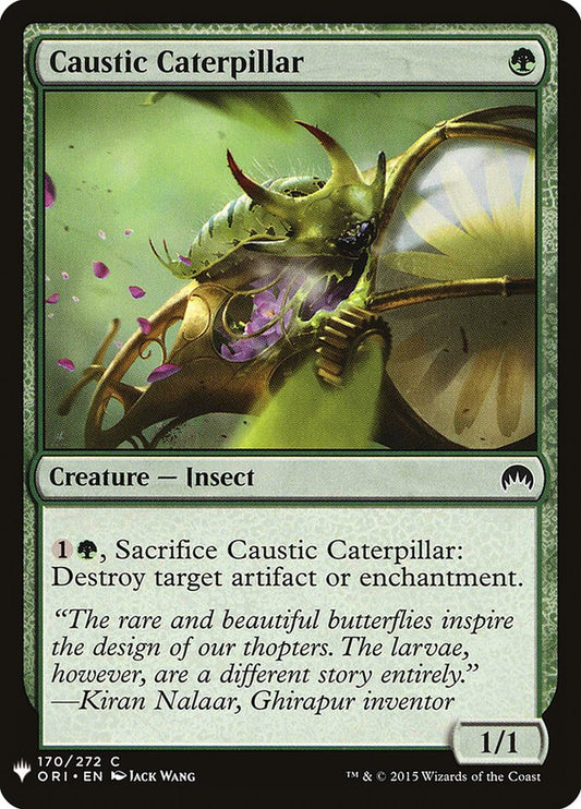 Caustic Caterpillar - PLST ORI-170