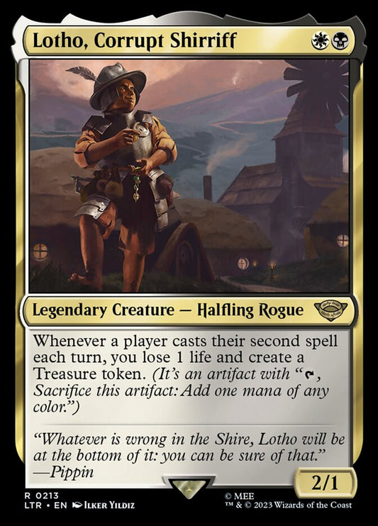 Lotho, Corrupt Shirriff - LTR 213  (Foil)