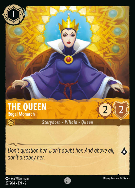 The Queen - Regal Monarch - 27/204 (Foil)