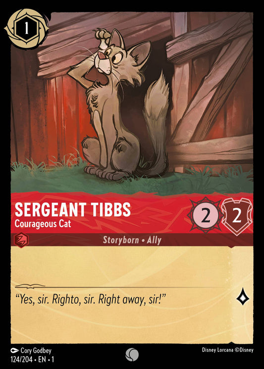 Sergeant Tibbs - Courageous Cat - 124/204 (Foil)