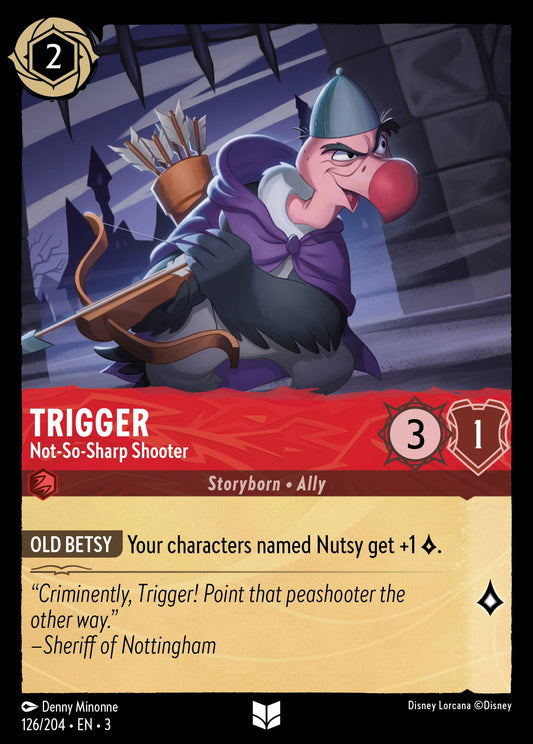 Trigger - Not-So-Sharp Shooter -  126/204 (Foil)