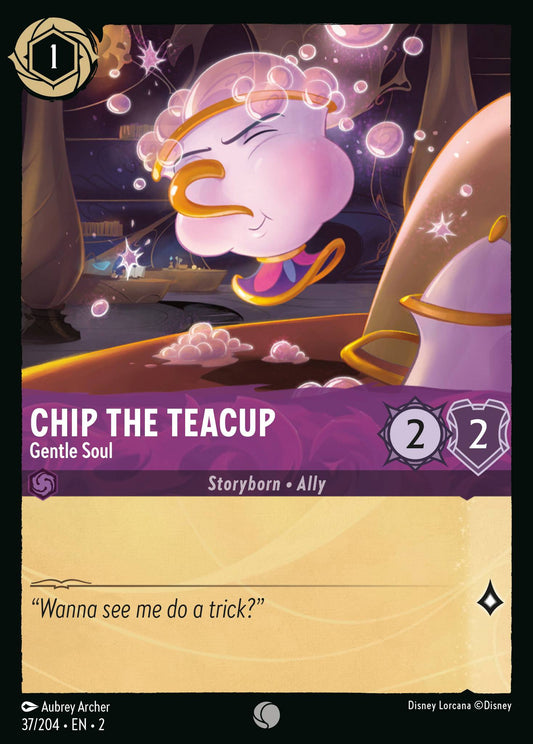 Chip the Teacup - Gentle Soul - 37/204 (Foil)