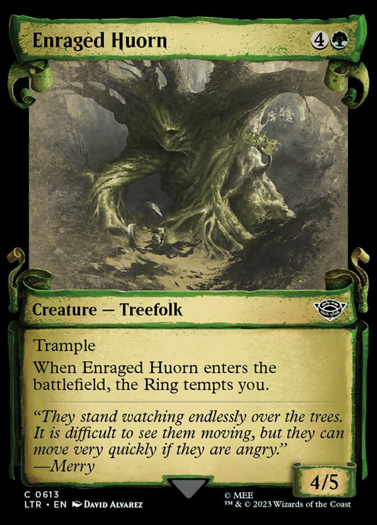 Enraged Huorn - LTR 613
