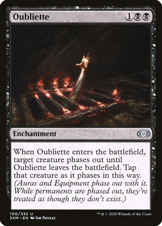 Oubliette - 2XM 100  (Foil)