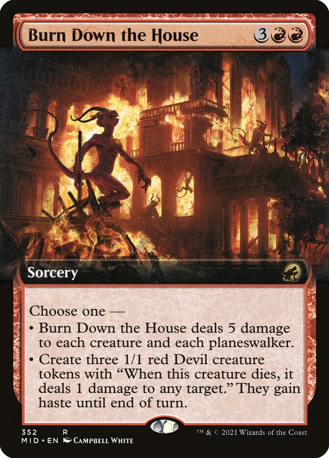 Burn Down the House - MID 352  (Foil)