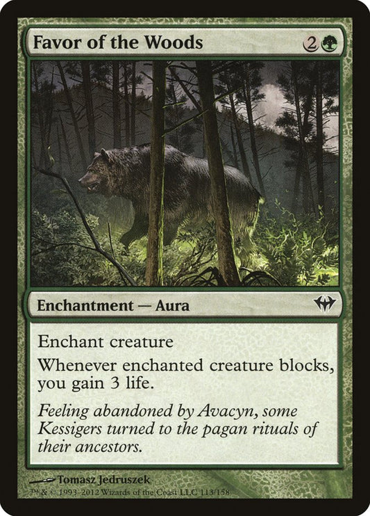 Favor of the Woods - DKA 113  (Foil)