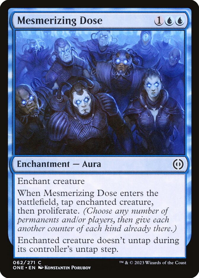 Mesmerizing Dose - Phyrexia: All Will Be One 62 (Foil)
