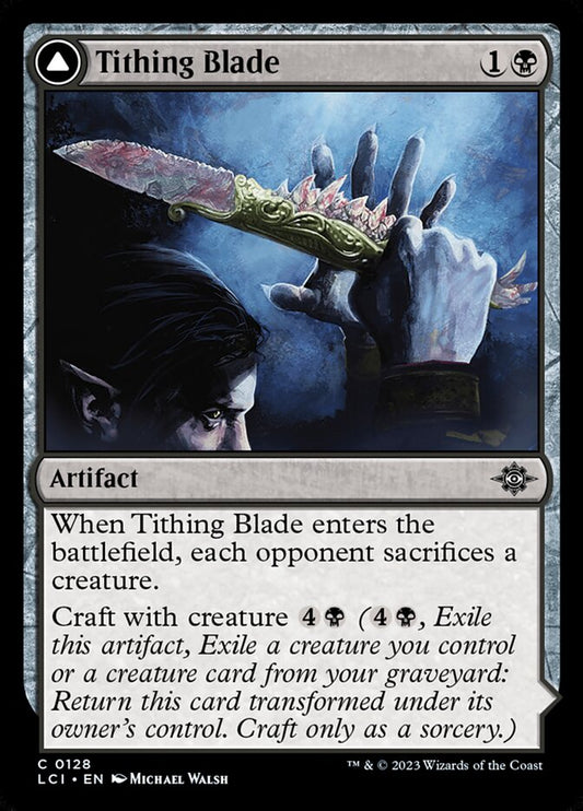 Tithing Blade // Consuming Sepulcher - LCI 128