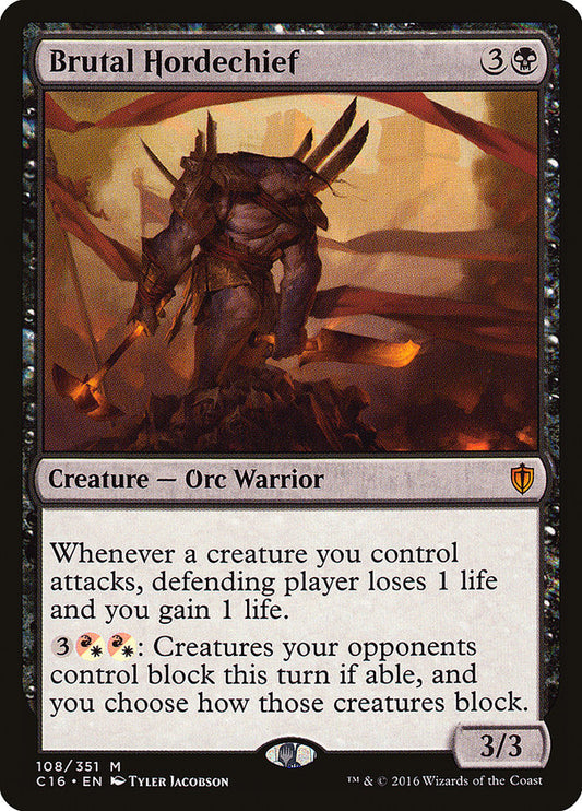 Brutal Hordechief - C16 108
