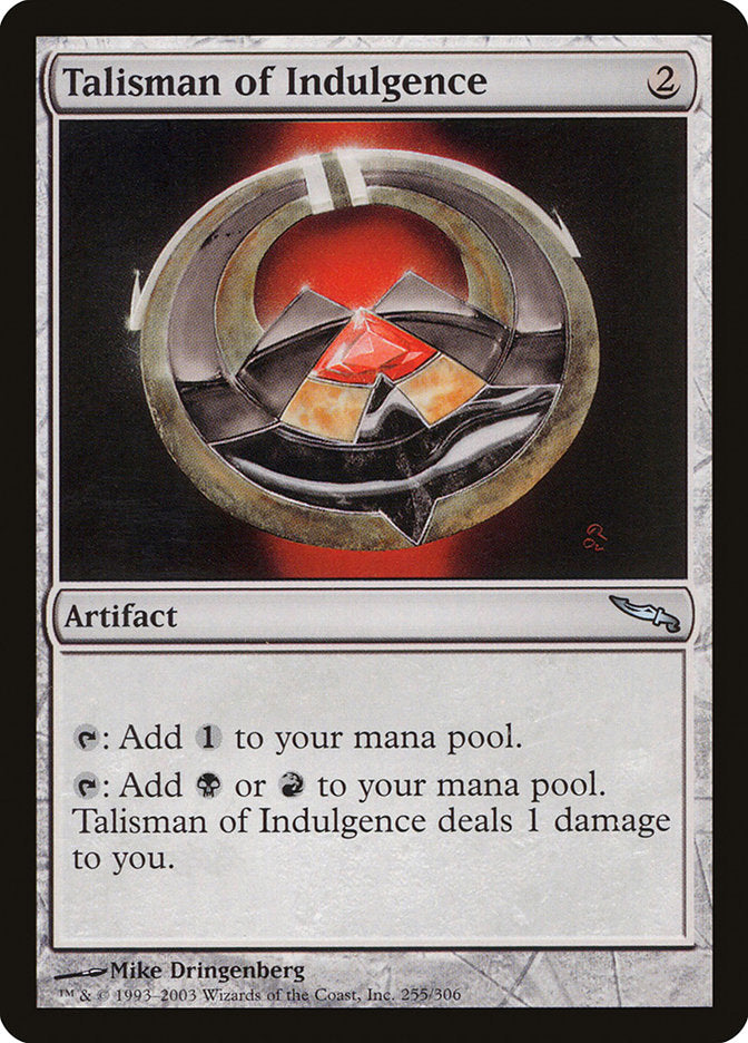 Talisman of Indulgence - MRD 255