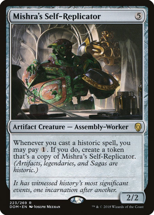 Mishra's Self-Replicator - DOM 223