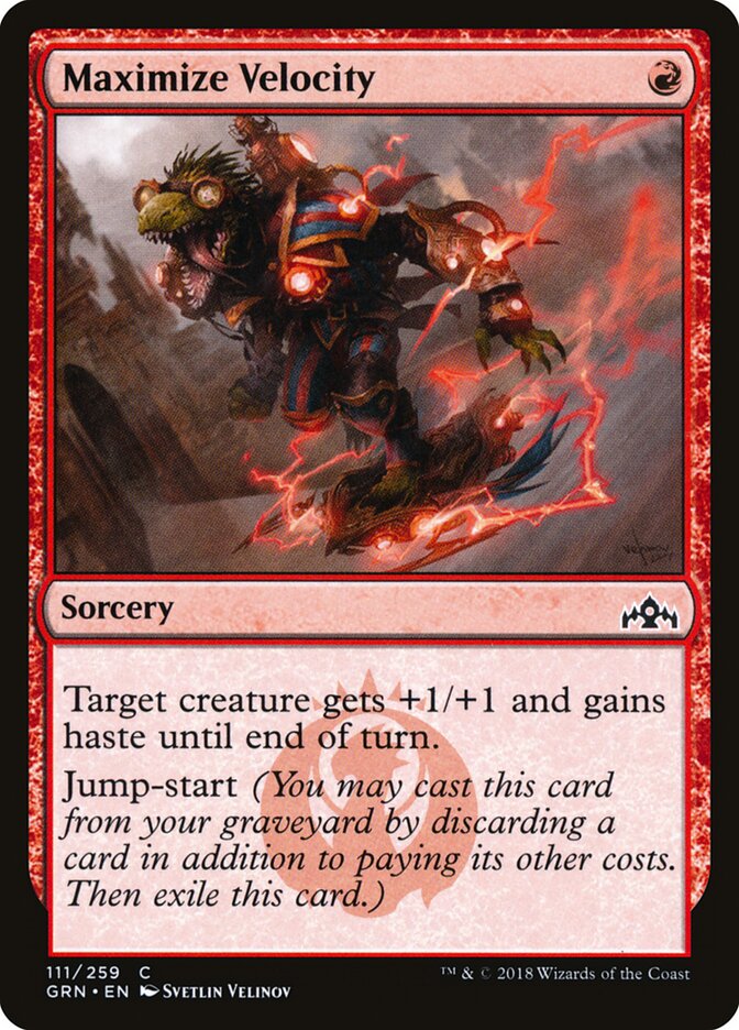 Maximize Velocity - Guilds of Ravnica 111