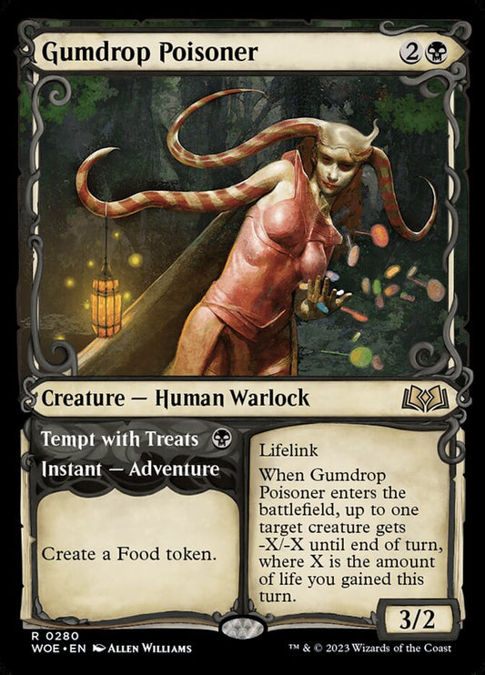 Gumdrop Poisoner // Tempt with Treats - WOE 280