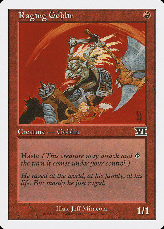 Raging Goblin - 6ED 200