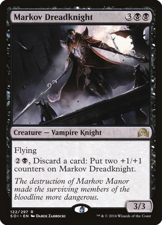 Markov Dreadknight - SOI 122